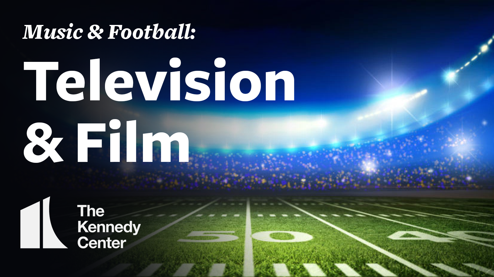 music and football television and film.png