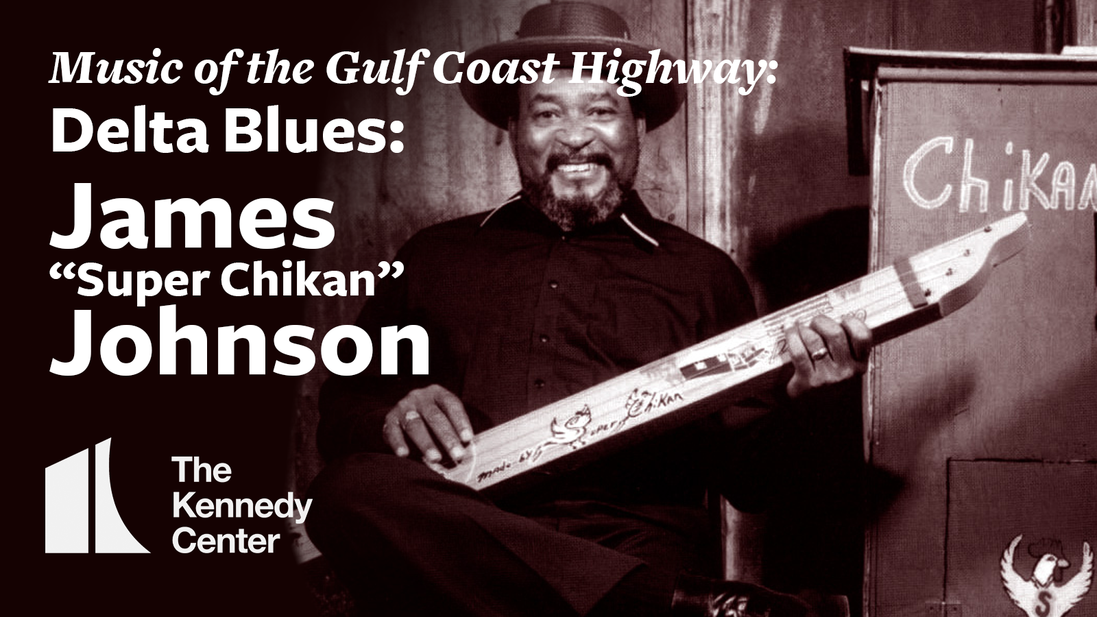 Gulf Coast Highway_ Delta Blues_ James _Super Chikan_ Johnson.png