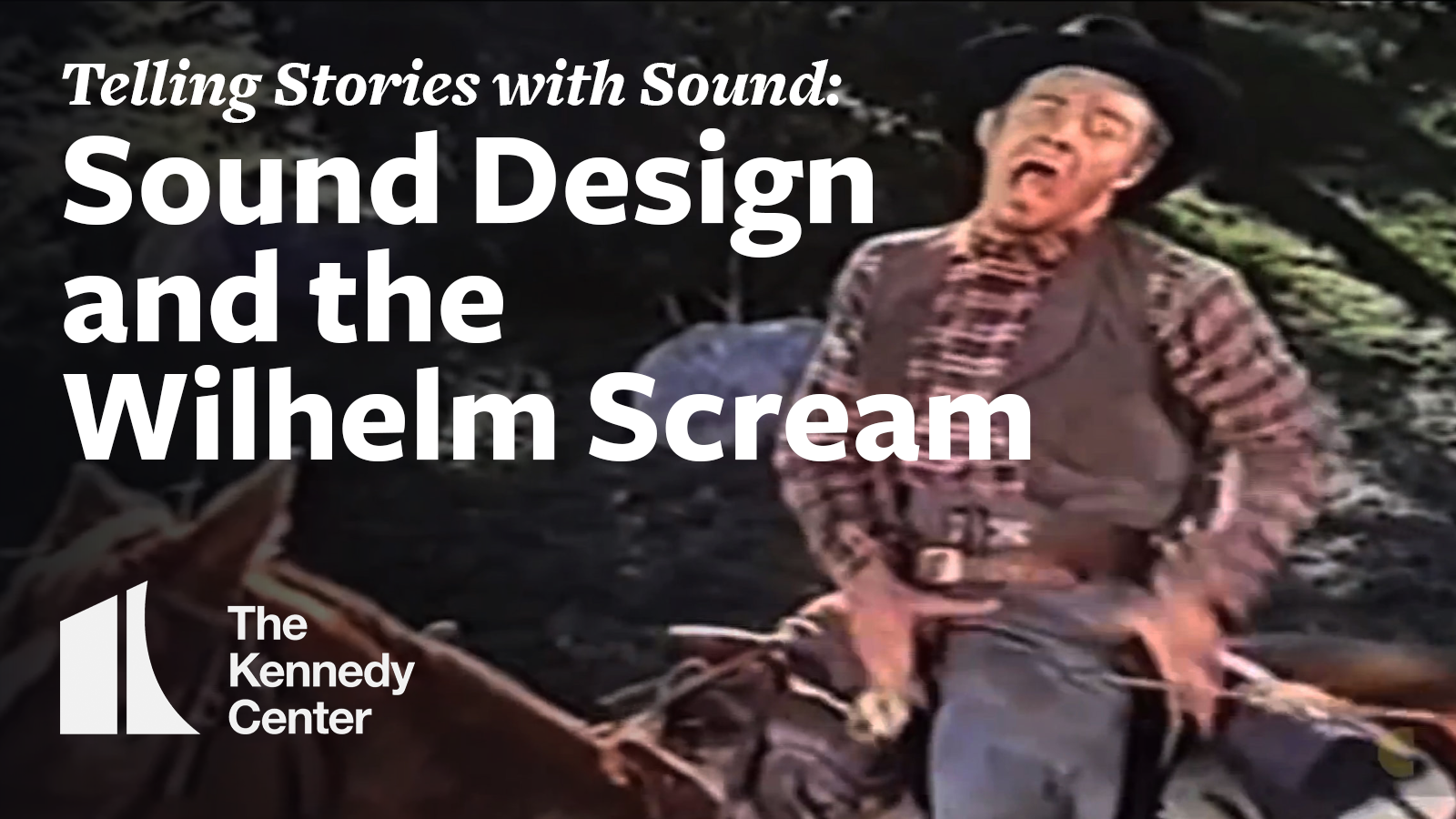 Telling Stories with Sound - Film Sound Design & The Wilhelm Scream.png